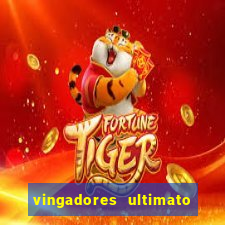 vingadores ultimato assistir dublado